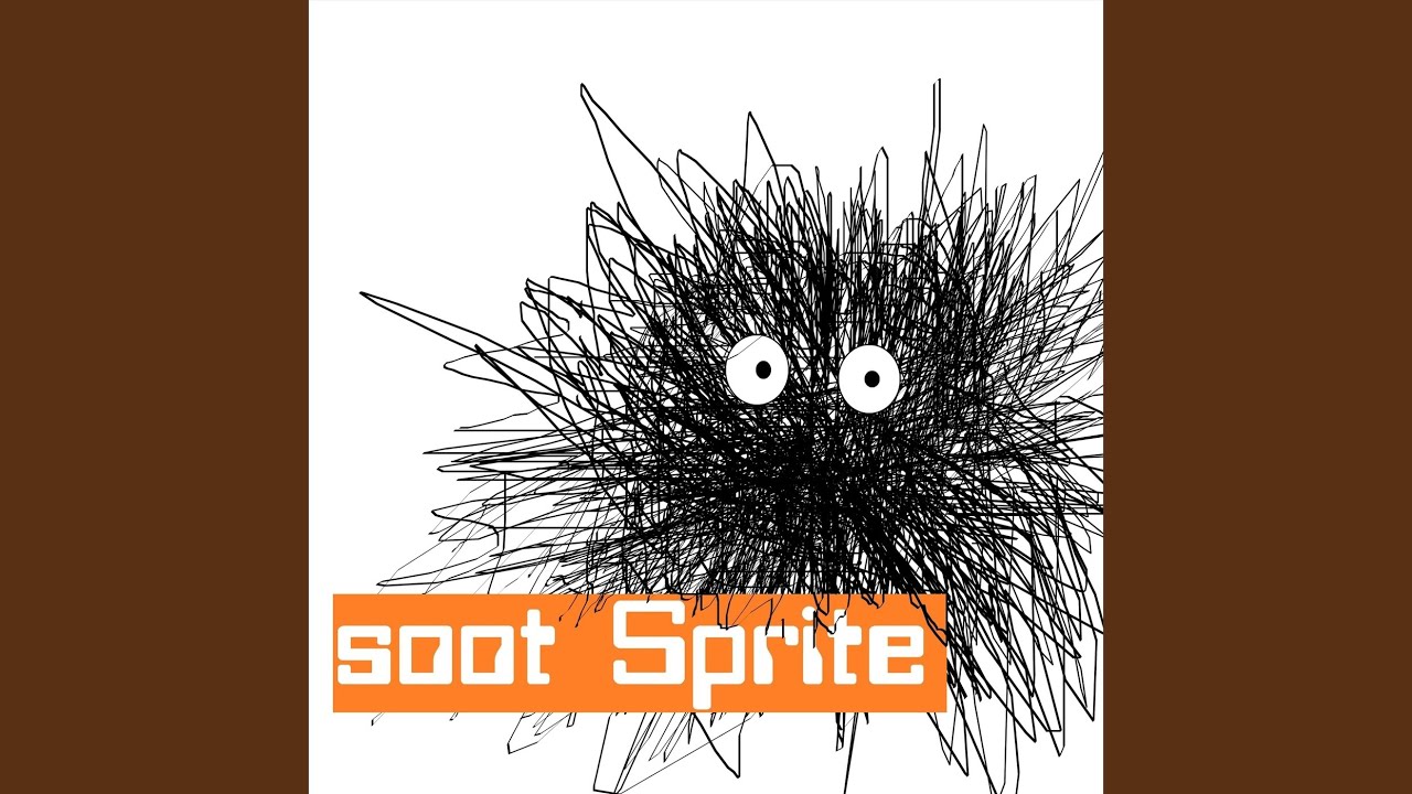 Watch Soot Sprite on YouTube Watch Soot Sprite on YouTube