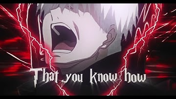 Kaneki Ken [ AMV ] Slow Down | Free Project File