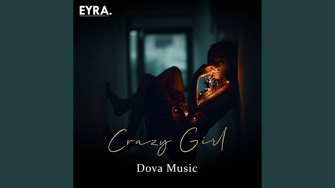 Crazy Girl - YouTube