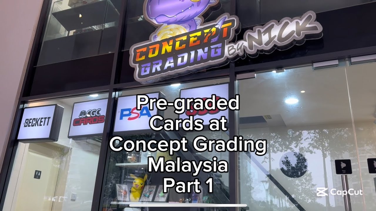 Pre-Graded Cards at Concept Grading Malaysia Part 1