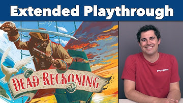 Dead Reckoning Extended Playthrough