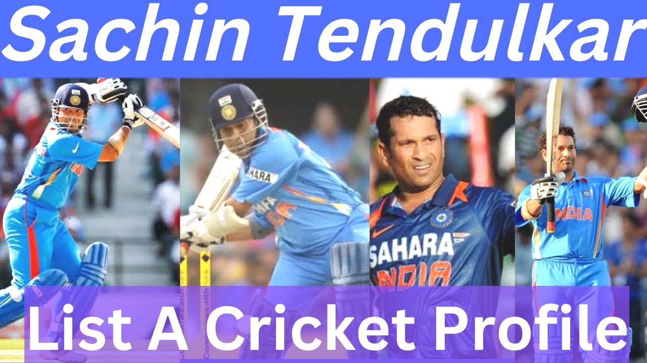 Sachin Tendulkar List A Cricket Batting & Fielding Records | Sachin ...