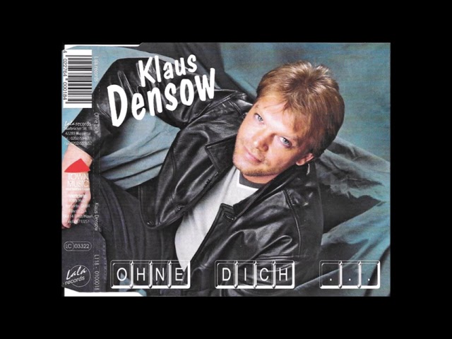 Klaus Densow - Ohne Dich