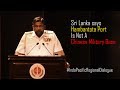"Hambantota port is not a Chinese Military Base":  Admiral RC Wijegunara...