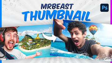 @MrBeast  Thumbnail Design Tutorial In Photoshop !