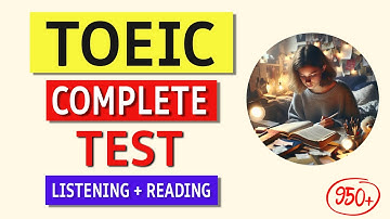TOEIC Complete Listening & Reading Test 2024 (Answers Included!)