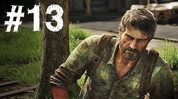 The Last of Us Gameplay Walkthrough Part 13 - Bill