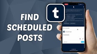 How to Find Scheduled Posts in Tumblr