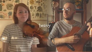 Orla Gartland - Heavy (cover ft. Piper Wildwood!)