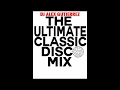 The ultimate classic disco mix dj alex gutierrez