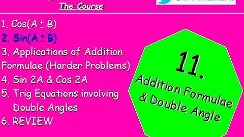 11.2 Double Angle & Addition Formulae 2. Sin(A ± B) - Higher Maths Lessons - @MrThomasMaths sin(X±Y)