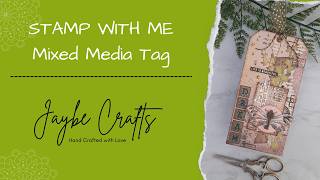 STAMP WITH ME 2026 - Stamped Mixed Media Tag (#8)