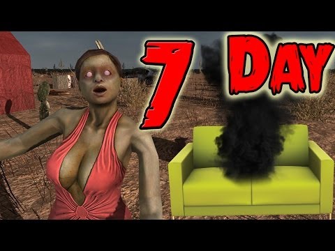 Видео: Диванный Рейд! (7 Day To Die) №11