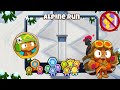 Alpine Run [Medium Standard] Guide | No Monkey Knowledge | BTD 6 (2023 Updated)