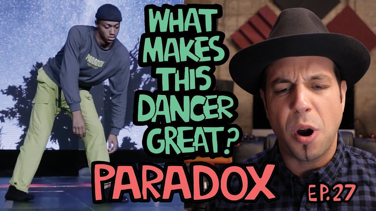 What Makes This Dancer Great? Ep.27 KEVIN PARADOX