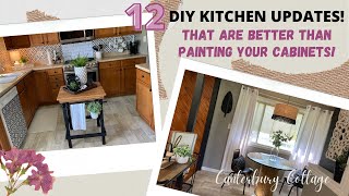 12 DIY CHEAP AND EASY KITCHEN UPDATES THAT ARE BETTER THAN PAINTING YOUR CABINETS!