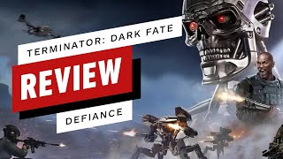 Terminator: Dark Fate - Defiance Review (Video Game Video Review)