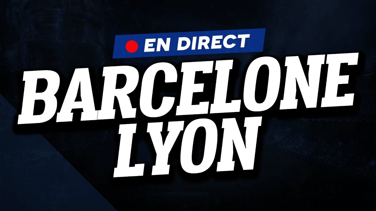 🔴 [ DIRECT / LIVE ] FC BARCELONE - LYON // Club House ( BARCA VS OL ) - SowDred
