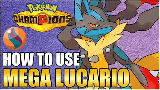 Best Mega Lucario Moveset Guide - How To Use Mega Lucario Pokemon Champions Competitive Vgc