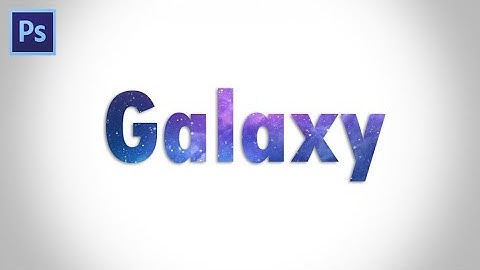 Photoshop Tuotorial | How To Make Galaxy Text Effect
