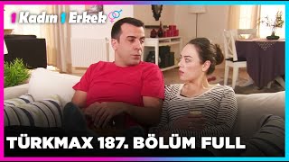 1 Kadın 1 Erkek || 187. Bölüm Full Turkmax