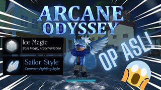 ICE SAILOR FIST IS AN OP META BUILD! | Arcane Odyssey
