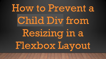 How to Prevent a Child Div from Resizing in a Flexbox Layout