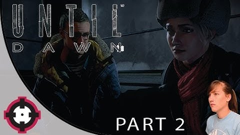 Until Dawn Gameplay Bling Let