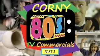 Corny 1980S Tv Commercials - Part 1