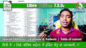 Insert Special Character, Footnote & Endnote, Table of content | LibreOffice Writer | In Hindi