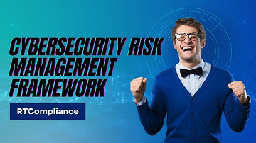 Cybersecurity Risk Management Framework 7 Key Components Explained