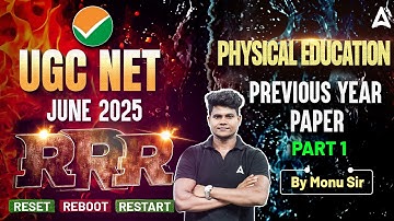 UGC NET June 2025 Physical Education  RRR Reset Reboot Restart Previous Year Paper #1 By Monu Sir