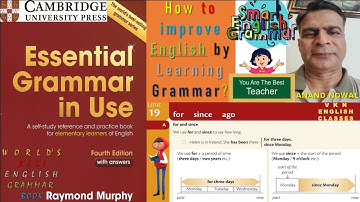 UNIT-19: How to Use "Since, For & Ago". Improve your English by Learning Grammar.