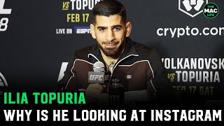Ilia Topuria on Alex Volkanovski: “I don’t know why he’s looking at my Instagram”