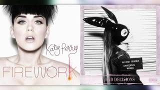 "Bad Fireworks" (Mashup) - Ariana Grande, Katy Perry