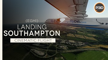 [P3Dv5.3] Flybe Majestic Dash-8 Q400 - APPROACH AND LANDING into Southampton Airport (EGHI) [4K]