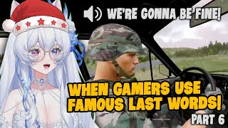 When Gamers Use Famous Last Words #6 | Yueho Reacts to GameSprout