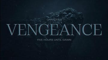 Until Dawn | Chapter 6 – VENGEANCE(No Commentary, PS5 Gameplay) Episode 7