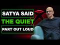 Satya Nadella Just Said the Quiet Part Out Loud About Xbox