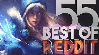 Dota 2 Best Moments of Reddit - Ep. 55