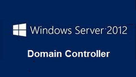 Windows Server  2012  -  Domain Controller