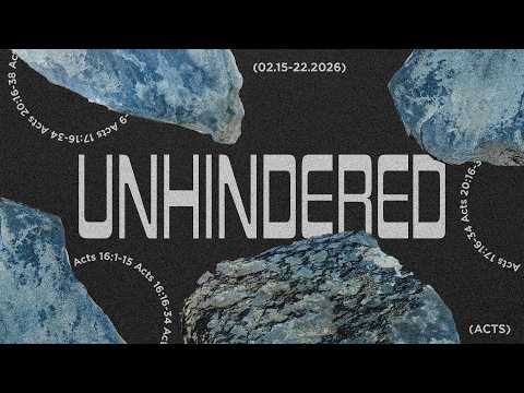 Unhindered - Week 6 (11am)