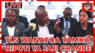 🔴: Tls Wanatoa Tamko Juu Ya Ripoti Ya Jaji Chande|| Ishu Ya Lissu Wameingia Miguu Yote Miwili...