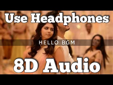 Hello Movie  BGM  8D Version  Anup Rubens  Akhil Akkineni  Kalyani Priyadarshan