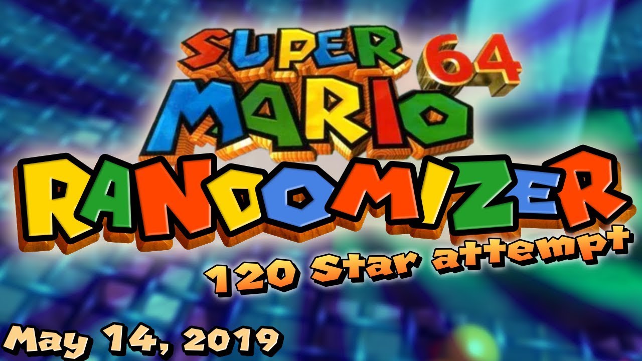[SimpleFlips] SM64 Randomizer (Run 1) (120 Star Attempt) [May 14, 2019 ...