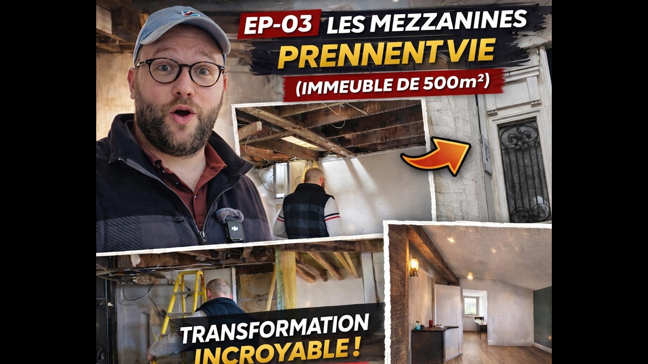 EP-03 les mezzanines prennent vie (immeuble de 500m2)