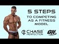 5 steps to competing as a fitness model  tim chase the comeback