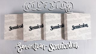 unboxing seventeen ❝ SEMICOLON ❞ (4 copies) ✰ MY PULLS WERE INSANE !!