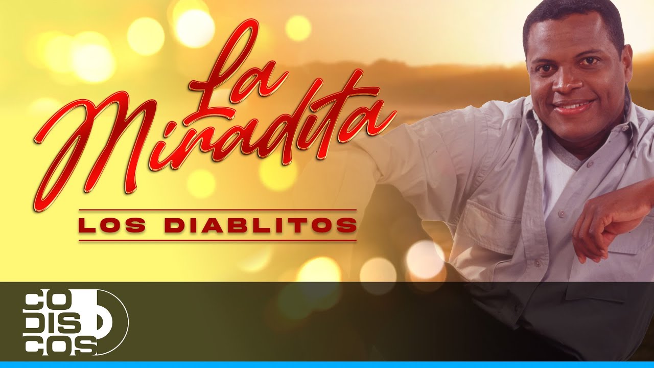 La Miradita, Los Diablitos