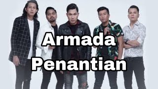 Armada - Penantian ( Lirik )